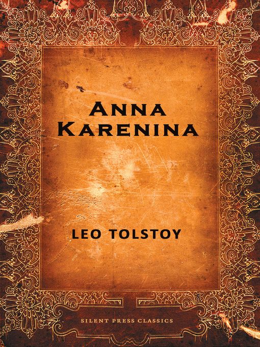Title details for Anna Karenina by Leo Tolstoy - Available